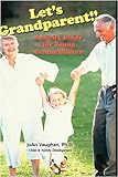 Image de Let's Grandparent: Activity Guide for Young Grandchildren