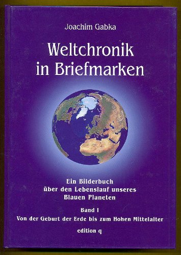 Download Gabka, Joachim : Gabka, Joachim: Weltchronik in Briefmarken. - Berlin : Ed. q Download Gabka, Joachim : Gabka, Joachim: Weltchronik in Briefmarken. - Berlin : Ed. q