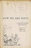Image de Now We Are Sixty (English Edition)