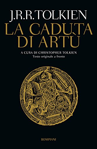 La caduta di Artù La caduta di Artù