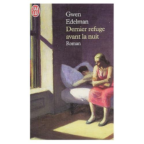 Dernier refuge avant la nuit Dernier refuge avant la nuit