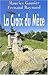 La Croix du Mèze
