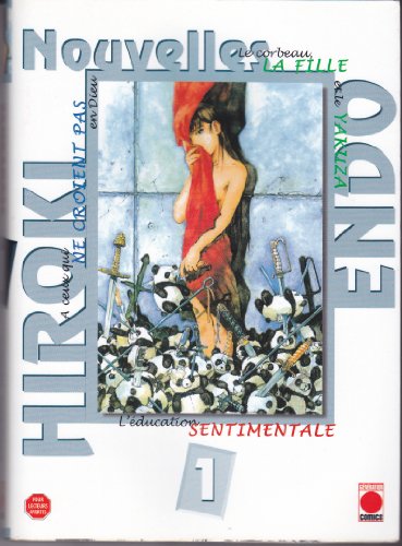 Nouvelles d'Hiroki Endo — Tome 1