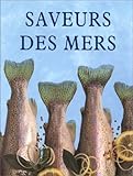 Saveurs des mers