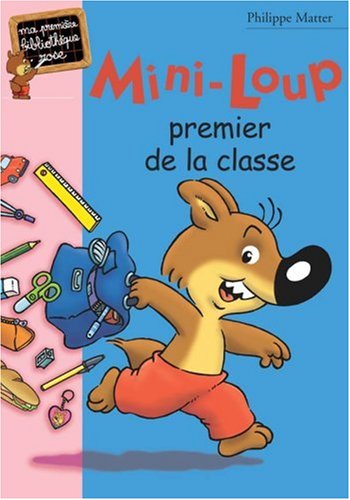 couverture de : Mini-Loup premier de la classe