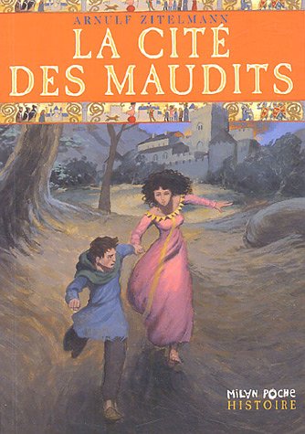couverture de : La cit&eacute; des maudits