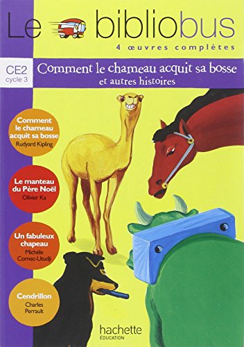 Le Bibliobus : 4 oeuvres complètes, cycle 3 : CE2