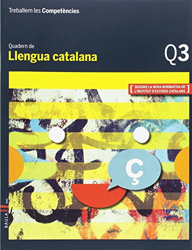 Quadern 3 Llengua catalana 1r ESO (Projecte Treballem les Competències)