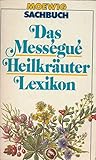 Image de Das Mességué Heilkräuter Lexikon