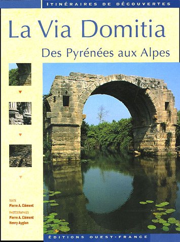 couverture de : La Via Domitia