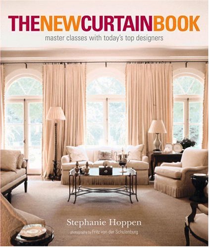 Download The New Curtain Book: Master Classes with Today's Top Designers