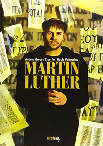 Martin Luther: Graphic Novel