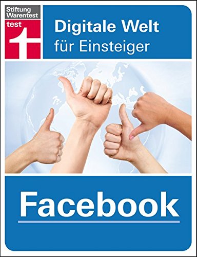 Preisvergleich Produktbild Facebook: Digitale Welt für Einsteiger