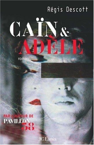 couverture de : Ca&iuml;n et Ad&egrave;le