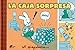 La caja sorpresa (La casita n.º 9, Band 2)