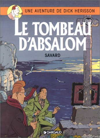 couverture de : Le tombeau d'Absalom