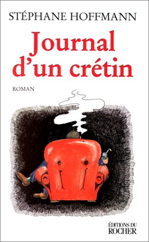 couverture de : Journal d'un cr&eacute;tin