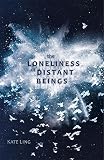 Cover zum Buch The Loneliness of Distant Beings
