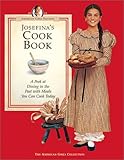 Image de Josefina's Cook Book: A Peek at Dining in the Past With Meals You Can Cook Today
