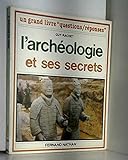 L'archéologie et secrets