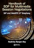 wireless sip phone cisco  Handbook of SDP for Multimedia Session Negotiations: SIP and WebRTC IP Telephony (English Edition)