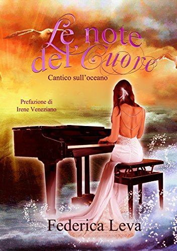 Download Cantico sull'oceano: Le note del cuore Download Cantico sull'oceano: Le note del cuore