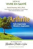 Arthrite - Faits importants - Histoires inspirantes