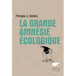 La grande amnésie écologique Livre en Ligne - Telecharger Ebook