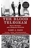 Image de The Blood Telegram: Nixon, Kissinger, and a Forgotten Genocide