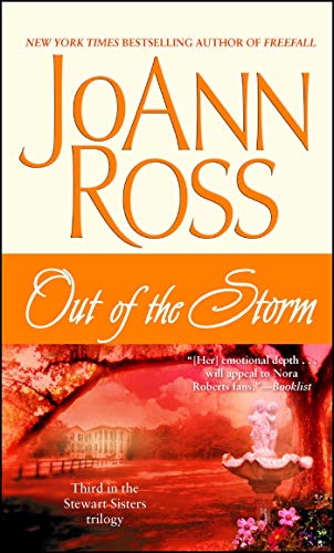 Out of the Storm (Volume 3) (Stewart Sisters Trilogy)