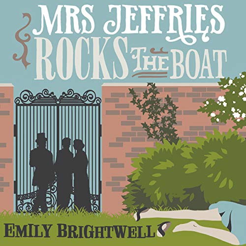 Mrs Jeffries Rocks the Boat: Mrs Jeffries, Book 14 Mrs Jeffries Rocks the Boat: Mrs Jeffries, Book 14