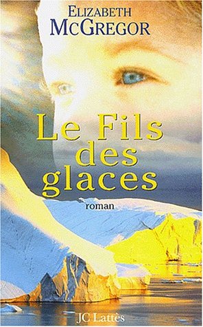 Le fils des glaces