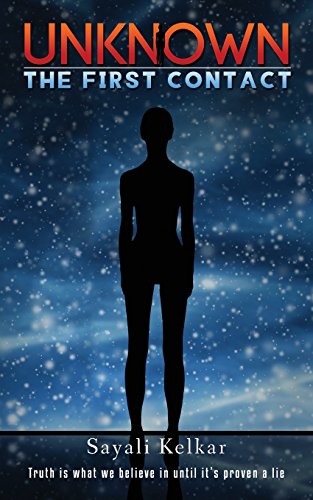 Unknown : The First Contact