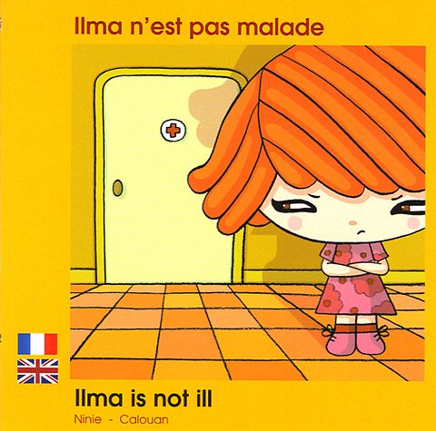 Ilma n'est pas malade