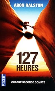 jaquette livre 127 heures