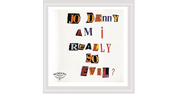 Am I Really So Evil Jodenny Amazon De Musik