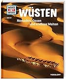 WAS IST WAS Band 34 Wüsten. Nomaden, Oasen und endlose Weiten (WAS IST WAS Sachbuch, Band 34) by 