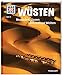 WAS IST WAS Band 34 Wüsten. Nomaden, Oasen und endlose Weiten (WAS IST WAS Sachbuch, Band 34) by 