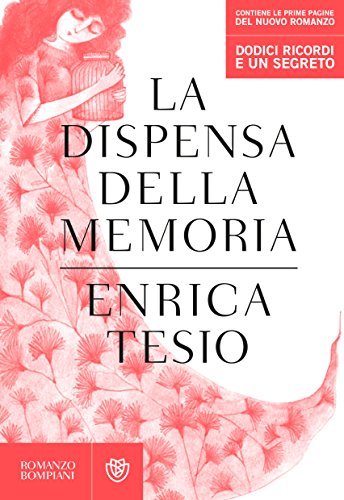 Enrica Tesio – La dispensa della memoria (2017)