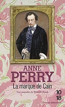 La Marque de Caïn par Anne Perry La Marque de Caïn par Perry