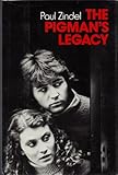 The Pigman's Legacy (A Book for new adults) by Paul Zindel