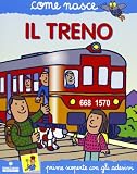 Il treno. Con adesivi