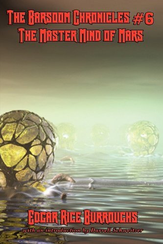 The Barsoom Chronicles #6 The Master Mind of Mars by Edgar Rice Burroughs (31-Jan-2011) Paperback