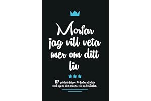 Morfar jag vill veta mer om ditt liv: 117 guidade frågor för farfar att dela med sig av sina minnen och sin berättelse.