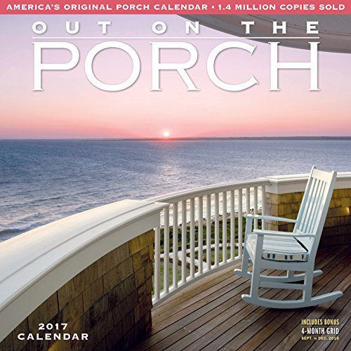 The Out on the Porch Wall Calendar 2017 by Workman Publishing (2016-07-05)