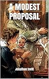  A MODEST PROPOSAL (English Edition)