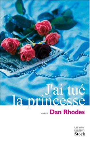 couverture de : J'ai tu&eacute; la princesse