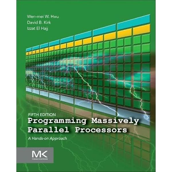 Programming Massively Parallel Processors: A Hands-on Approach
