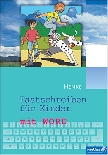 Tastschreiben für Kinder mit WORD