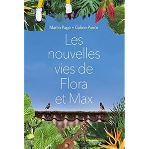 Les nouvelles vies de Flora et Max